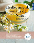 Heilkosmetik aus der Natur