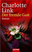 Der fremde Gast