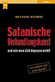 Satanische Verhandlungskunst und wie man sich dagegen wehrt