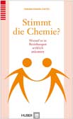 Stimmt die Chemie?