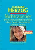 Nichtraucher ohne Entzugserscheinungen, ohne Gewichtszunahme und für immer