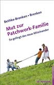 Mut zur Patchwork-Familie