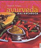 Ayurveda, Das Kochbuch