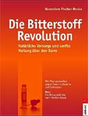 Die Bitterstoffrevolution