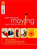 Moving macht den Rücken fit!