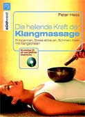 Die heilende Kraft der Klangmassage