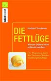 Die Fettlüge