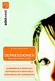 Depressionen - Hilfe zur Selbsthilfe