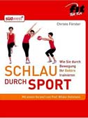 Schlau durch Sport