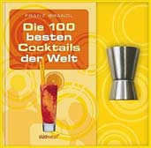 Die 100 besten Cocktails der Welt