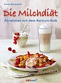 Die Milchdiät