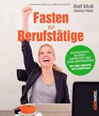 Fasten für Berufstätige