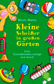 Kleine Scheißer in großen Gärten