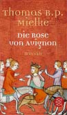 Die Rose von Avignon