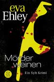 Mörder weinen