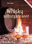 Whisky selbstgebrannt