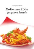 Mediterrane Küche