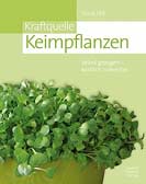 Kraftquelle Keimpflanzen