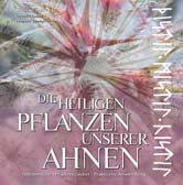 Heilige Pflanzen unserer Ahnen: