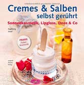 Cremen und Salben selbst gerührt