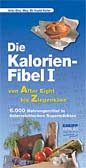 Die Kalorien-Fibel 1