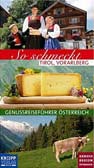 So schmeckt Tirol und Vorarlberg