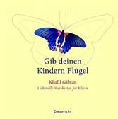 Gib deinen Kindern Flügel