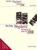 Weg damit! Kalender 2008