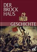 Der Brockhaus Geschichte