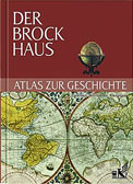 Der Brockhaus Atlas zur Geschichte