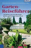 Garten-Reiseführer 2004/2005