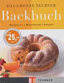 Das grosse Teubner Backbuch