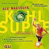 Die magische Kohlsuppe