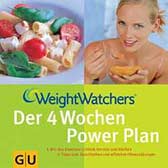 Weight Watchers - der vier Wochen Power Plan