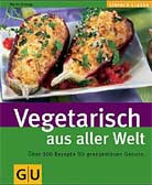 Vegetarisch aus aller Welt