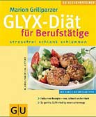 GLYX-Diät für Berufstätige