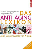 Das Anti-Aging Lexikon