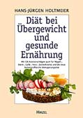 Diät bei Übergewicht und gesunde Ernährung