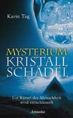 Mysterium Kristallschädel