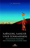 Mönche, Magier und Schamanen