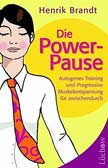 Die Power-Pause