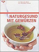 Naturgesund mit Gewürzen