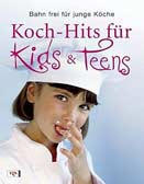 Koch-Hits für Kids & Teens