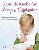 Gesunde Küche für Babys und Kleinkinder