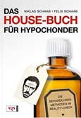 Das House-Buch für Hypochonder
