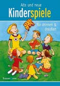 Alte und neue Kinderspiele