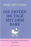 Die ersten 100 Tage mit dem Baby