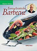 Euro-Asiatisches Barbecue