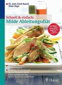 Schnell & einfach, Milde Ableitungsdiät