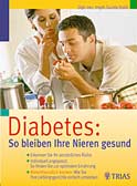 Diabetes: So bleiben Ihre Nieren gesund